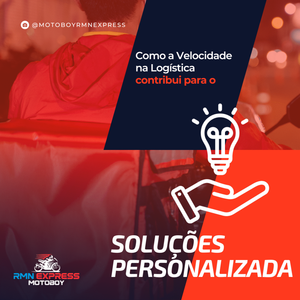 Soluções Personalizadas: Acelerando as Entregas